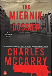 The Miernik Dossier (Charles McCarry)