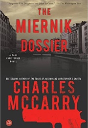 The Miernik Dossier (Charles McCarry)