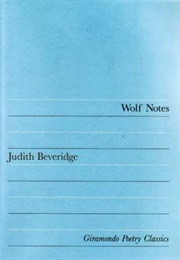 Wolf Notes (Judith Beveridge)