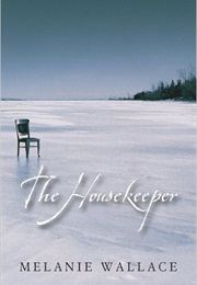 The Housekeeper (Melanie Wallace)