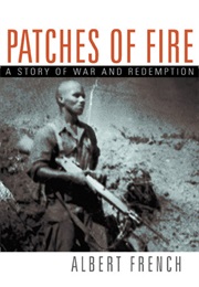 Patches of Fire (Albert French)