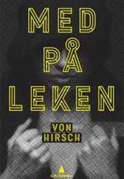 Med På Leken (Kristin Von Hirsch)