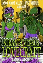 Strange Versus Lovecraft