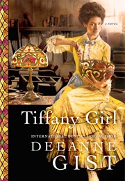 Tiffany Girl, (Deanne Gist)