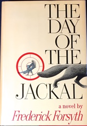 The Day of the Jackal (Frederick Forsyth)