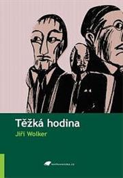 Těžká Hodina