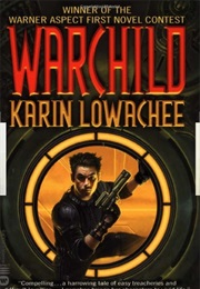 Warchild (Karin Lowachee)