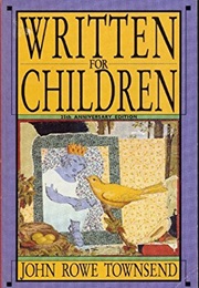 Written for Children (John Rowe Townsend)