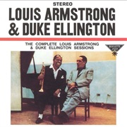 The Complete Louis Armstrong-Duke Ellington Sessions