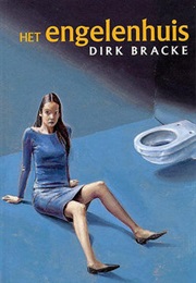 Het Engelenhuis (Bracke Dirk)