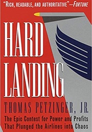 Hard Landing (Thomas Petzinger Jr.)