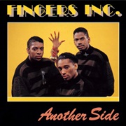 Fingers Inc. - Another Side