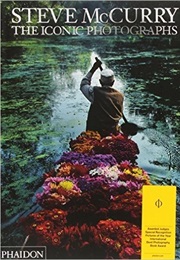 Steve McCurry: The Iconic Photographs (Steve McCurry)