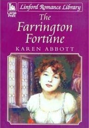 The Farrington Fortune (Karen Abbott)