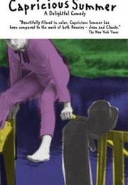 Capricious Summer (Jiří Menzel)