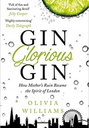 Gin, Glorious Gin (Olivia Williams)