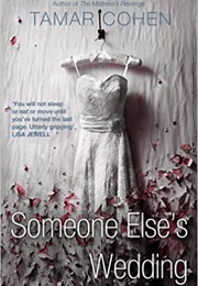 Someone Else's Wedding (Tamar Cohen)