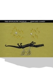 The Epiplectic Bicycle (Edward Gorey)
