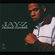 Change Clothes - Jay-Z