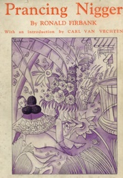 Prancing Nigger (Ronald Firbank)