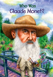 Who Was Claude Monet? (Ann Waldron)