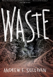 Waste (Andrew F. Sullivan)