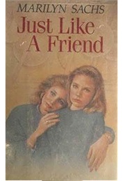 Just Like a Friend (Marilyn Sachs)