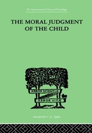 The Moral Judgment of the Child (Jean Piaget)
