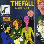 The Fall - Grotesque (After the Gramme) (1980)