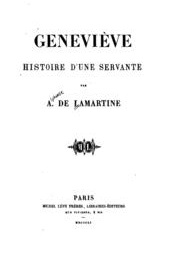 Geneviève, Histoire D'une Servante (Alphonse De Lamartine)
