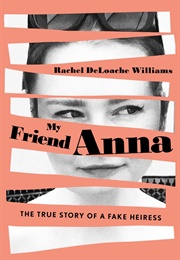 My Friend Anna (Rachel Deloache Williams)