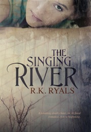 The Singing River (R.K. Ryals)