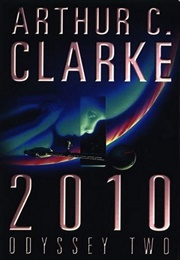 2010: Odyssey Two (Arthur C. Clarke)