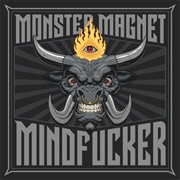 Monster Magnet- Mindfucker