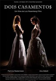 Dois Casamentos (2015)