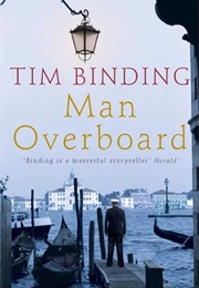 Man Overboard (Tim Binding)