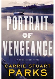 Portrait of Vengeance (Carrie Stuart Parks)