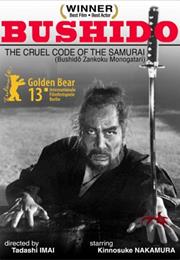 Bushido: The Cruel Code of the Samurai