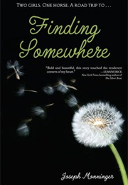 Finding Somewhere (Joseph Monninger)