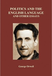 Politics and the English Language (George Orwell)