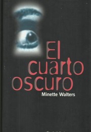 El Cuarto Oscuro (Minette Walters)