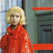 Lily Was Here - David A. Stewart Featuring Candy Dulfer
