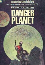 Danger Planet (Brett Sterling)