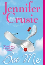 Bet Me (Crusie, Jennifer)