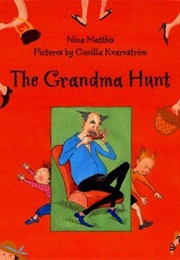The Grandma Hunt (Nina Matthis)