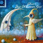 Chris - Days of Summer Gone