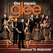Glee Cast - Glee: The Music, Journey to Regionals
