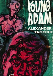 Young Adam (Alexander Trocchi)