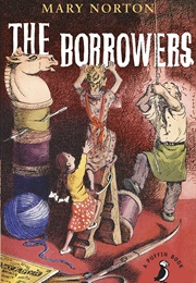 The Borrowers Series (Mary Norton)