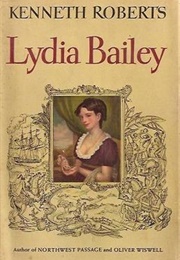 Lydia Bailey (Kenneth Roberts)
